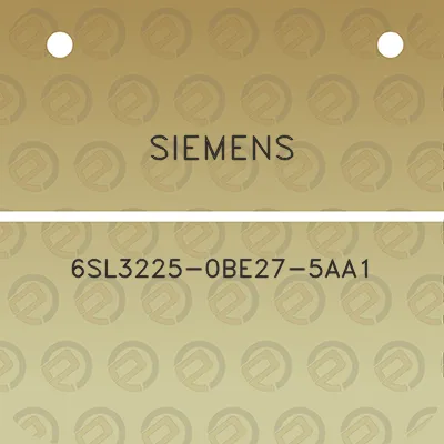 siemens-6sl3225-0be27-5aa1