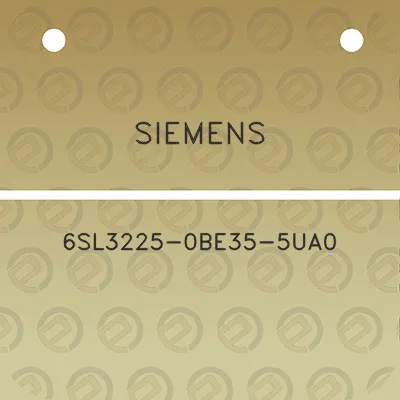 siemens-6sl3225-0be35-5ua0