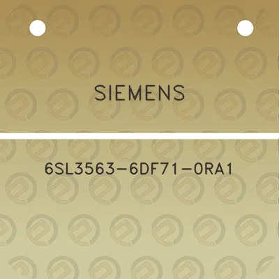 siemens-6sl3563-6df71-0ra1