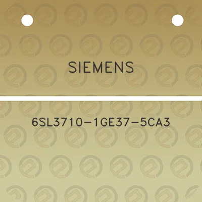 siemens-6sl3710-1ge37-5ca3