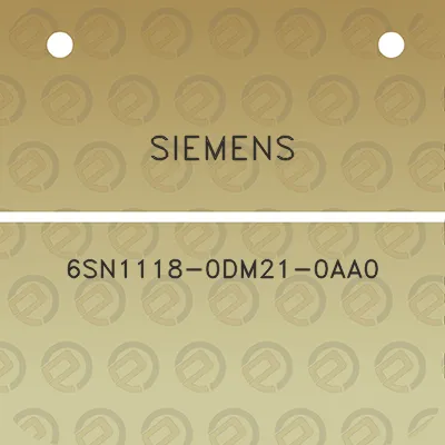 siemens-6sn1118-0dm21-0aa0