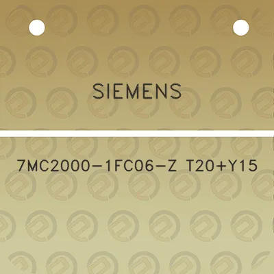 siemens-7mc2000-1fc06-z-t20y15