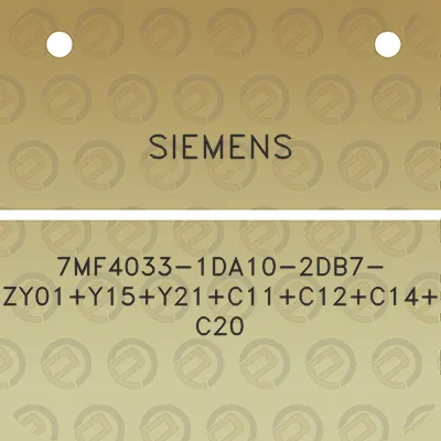 siemens-7mf4033-1da10-2db7-zy01y15y21c11c12c14c20