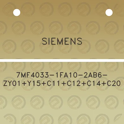 siemens-7mf4033-1fa10-2ab6-zy01y15c11c12c14c20