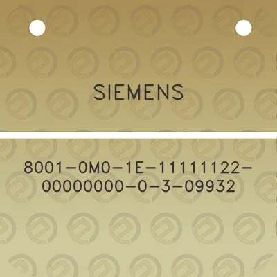 siemens-8001-0m0-1e-11111122-00000000-0-3-09932