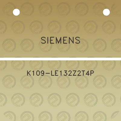 siemens-k109-le132z2t4p