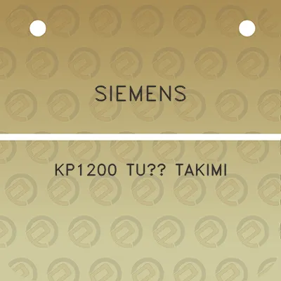 siemens-kp1200-tus-takimi