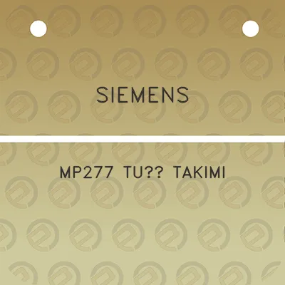 siemens-mp277-tus-takimi