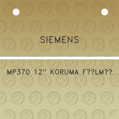 siemens-mp370-12-koruma-filmi