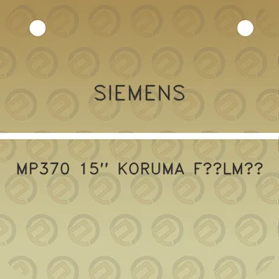 siemens-mp370-15-koruma-filmi