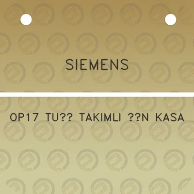 siemens-op17-tus-takimli-on-kasa