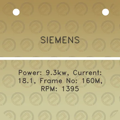 siemens-power-93kw-current-181-frame-no-160m-rpm-1395