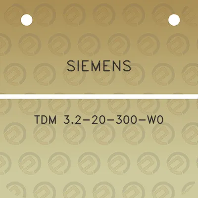 siemens-tdm-32-20-300-w0