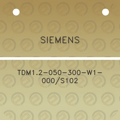 siemens-tdm12-050-300-w1-000s102