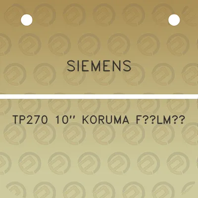 siemens-tp270-10-koruma-filmi