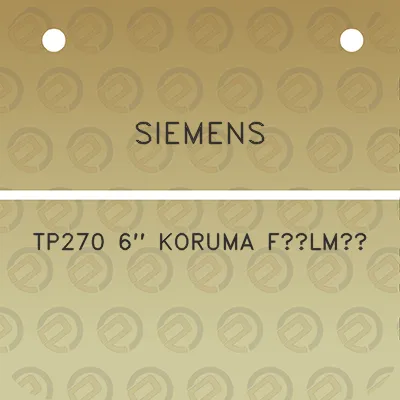 siemens-tp270-6-koruma-filmi