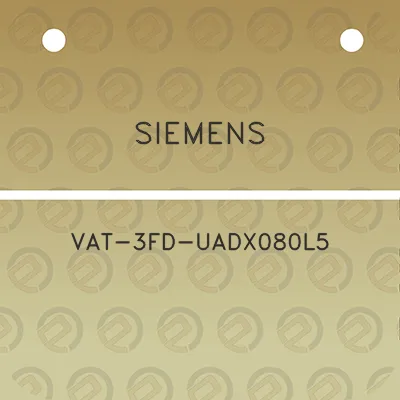 siemens-vat-3fd-uadx080l5