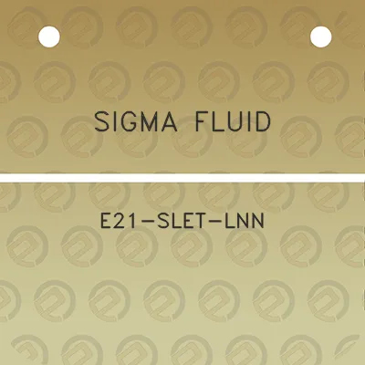 sigma-fluid-e21-slet-lnn