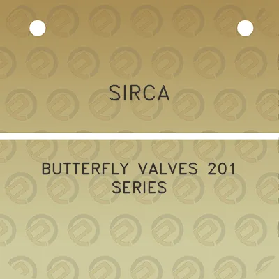 sirca-butterfly-valves-201-series