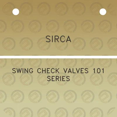 sirca-swing-check-valves-101-series