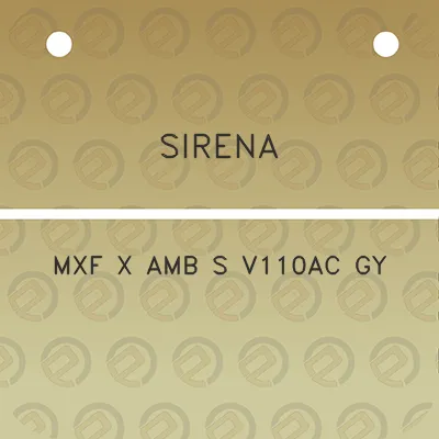 sirena-mxf-x-amb-s-v110ac-gy