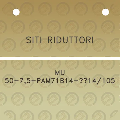 siti-riduttori-mu-50-75-pam71b14-14105