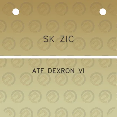 sk-zic-atf-dexron-vi