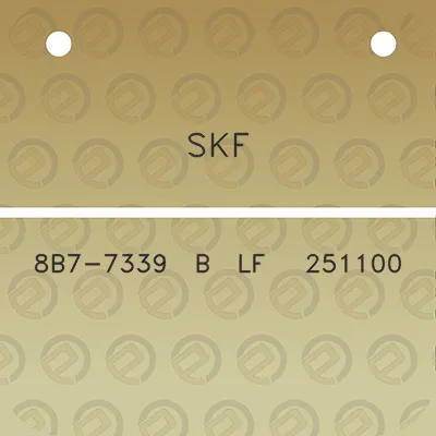 skf-8b7-7339-b-lf-251100