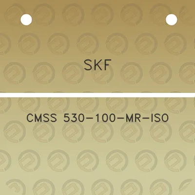 skf-cmss-530-100-mr-iso