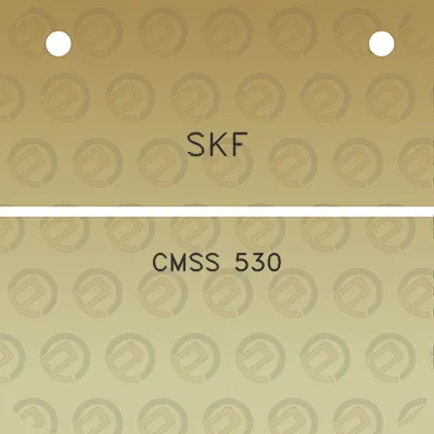 skf-cmss-530