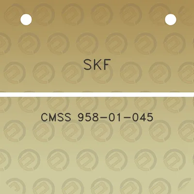 skf-cmss-958-01-045