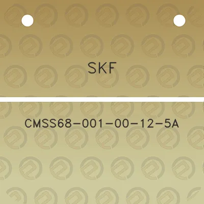 skf-cmss68-001-00-12-5a