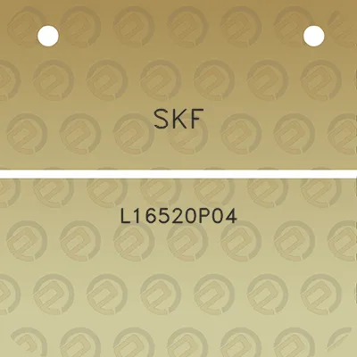 skf-l16520p04