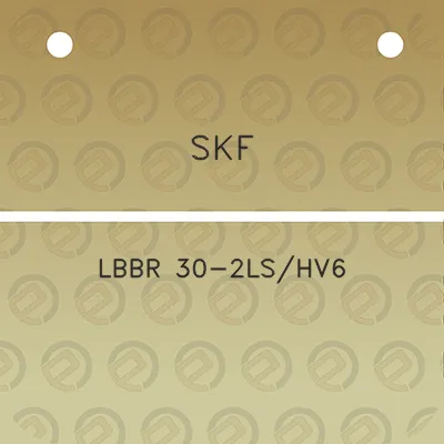 skf-lbbr-30-2lshv6