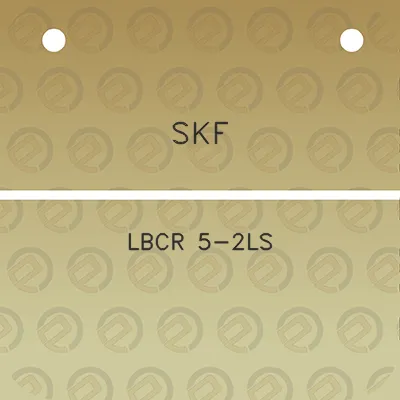 skf-lbcr-5-2ls