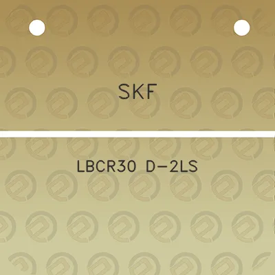 skf-lbcr30-d-2ls