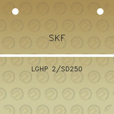 skf-lghp-2sd250