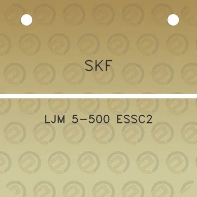 skf-ljm-5-500-essc2