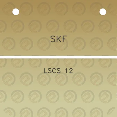 skf-lscs-12