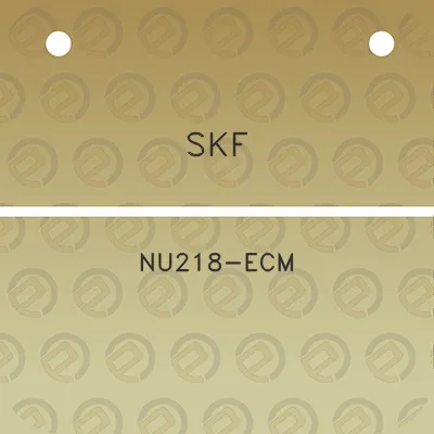 skf-nu218-ecm