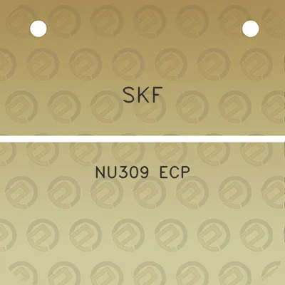 skf-nu309-ecp