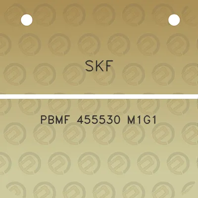 skf-pbmf-455530-m1g1