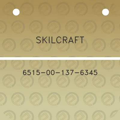 skilcraft-6515-00-137-6345