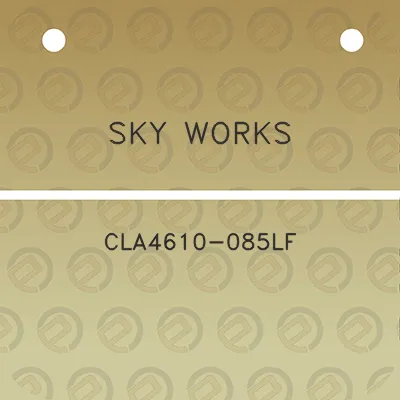 sky-works-cla4610-085lf