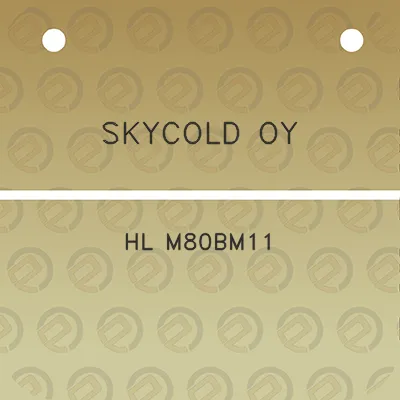 skycold-oy-hl-m80bm11