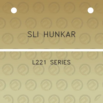 sli-hunkar-l221-series