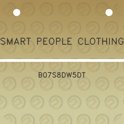 smart-people-clothing-b07s8dw5dt