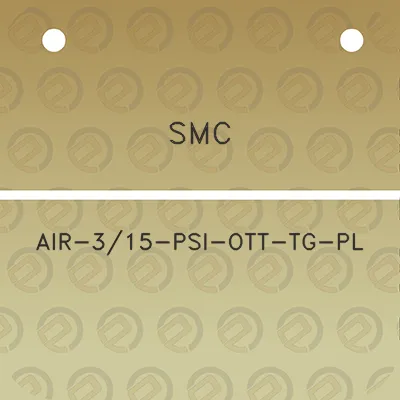 smc-air-315-psi-ott-tg-pl