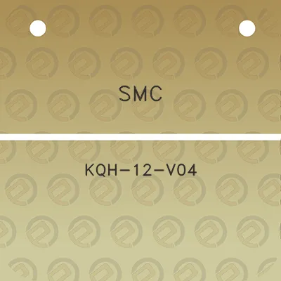 smc-kqh-12-v04