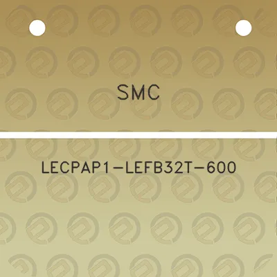 smc-lecpap1-lefb32t-600